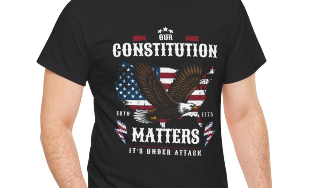 Our Constitution Matters, Patriotic Eagle T-Shirt