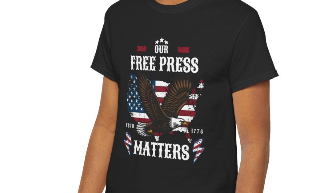 Our Free Press Matters, Patriotic Eagle Unisex T-Shirt.