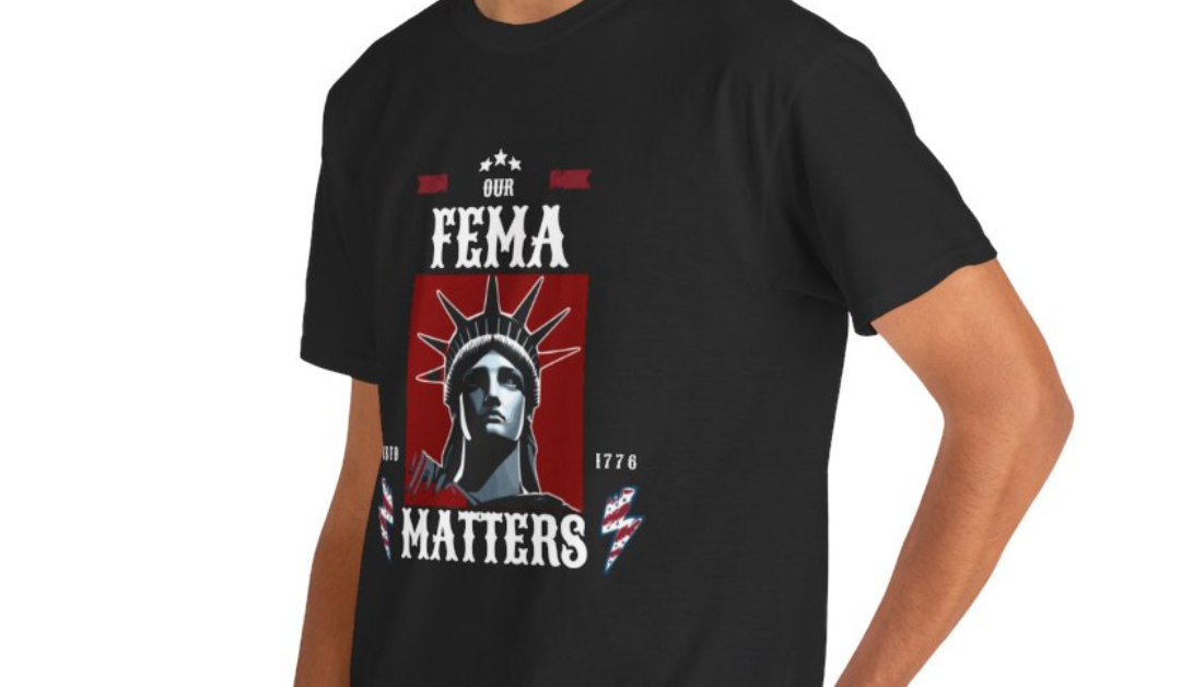 FEMA Matters Statue of Liberty Unisex T-Shirt
