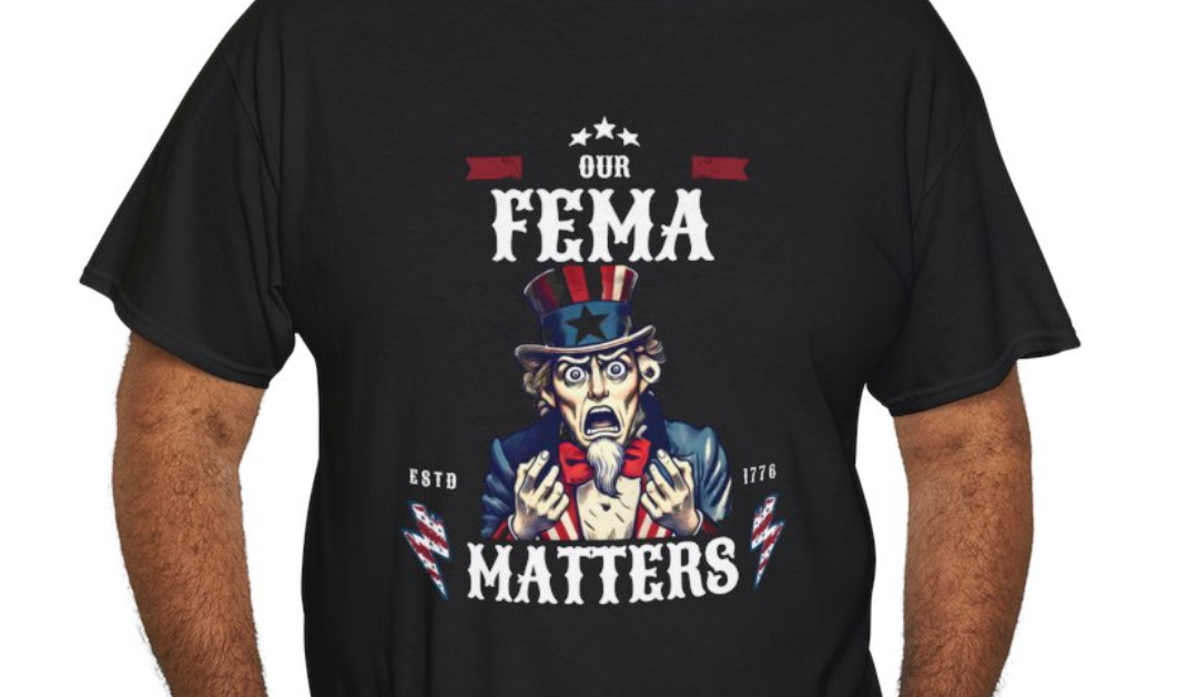 FEMA Matters Angry Uncle Sam Unisex T-Shirt