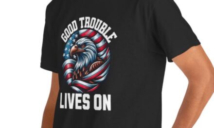 Good Trouble Lives On T-Shirt – Patriotic Eagle American Flag Design