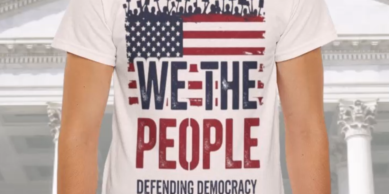 We The People Defend Democracy Protest Tee U.S. Flag Graphic
