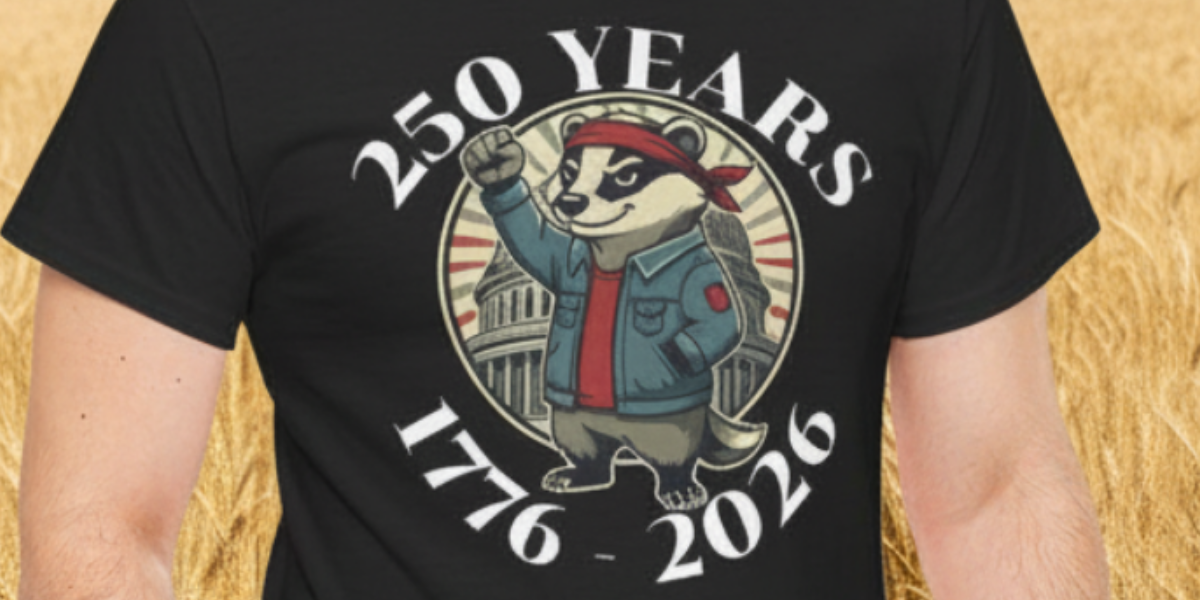 TD Badger Capitol Dome Button 250 Year Anniversary 1776-2026 Tee