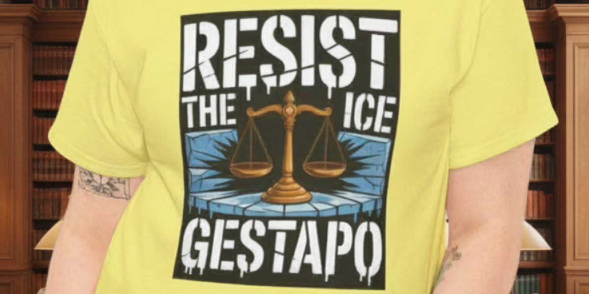 Resist The ICE Gestapo Tee – Scales of Justice on Cracked Shelf